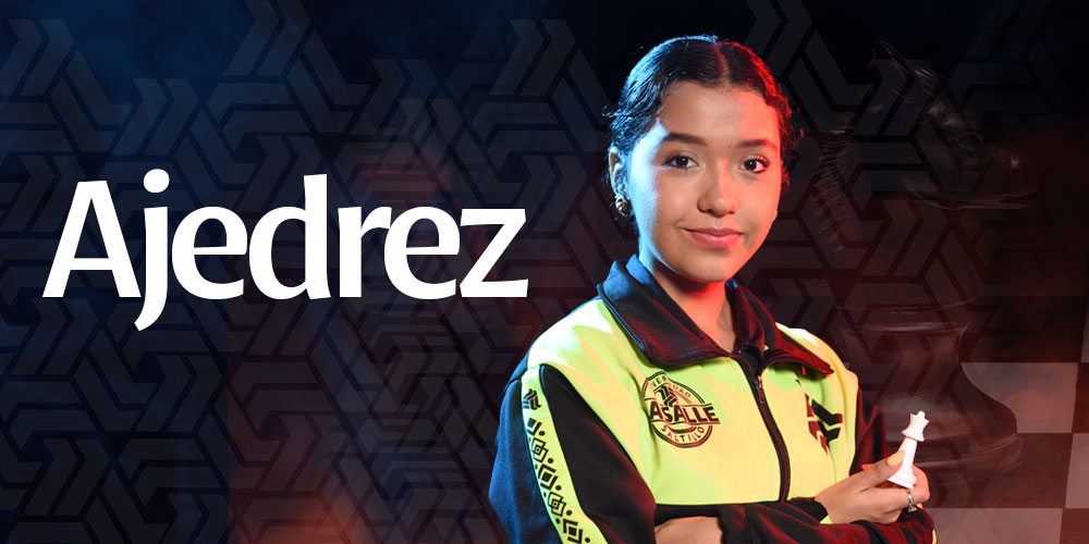 Ajedrez - XXX Juegos Deportivos Universitarios Lasallistas – Saltillo 2025