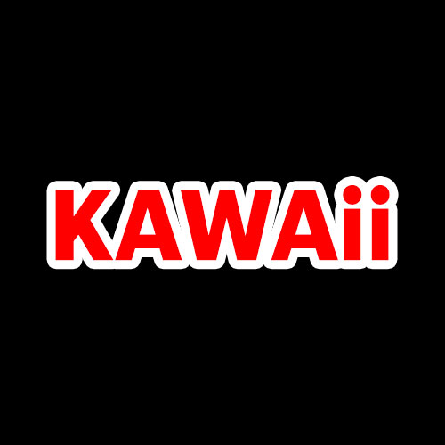 KAWAii KAWAii