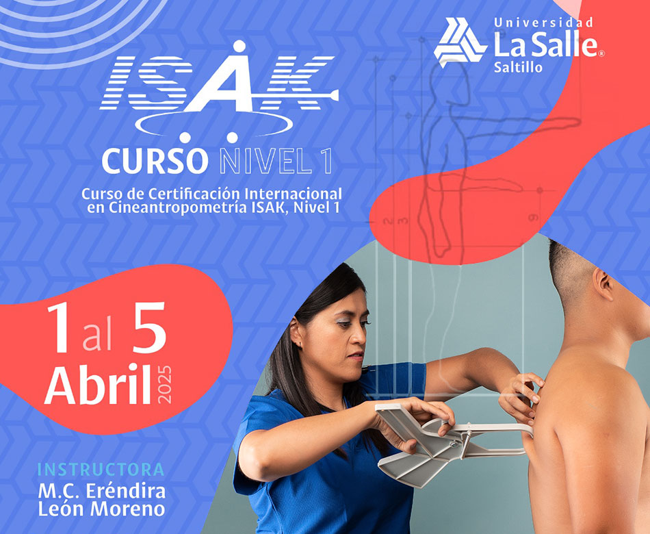 Curso de Certificación ISAK, Nivel 1 en Universidad La Salle Saltillo